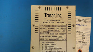 (1 PC) TRACOR INC. 154925-0001 REV D MODEL TA 1150 150VA STATIC INVERTER