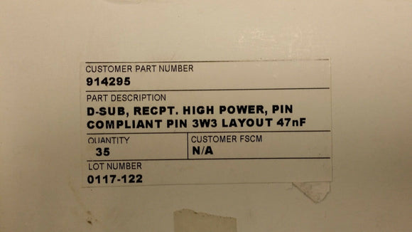 (1) 914295 EMI FILTERED HIGH POWER D-SUB 3 PIN 3W3 LAYOUT 47nF 400VDC PRESS-FIT