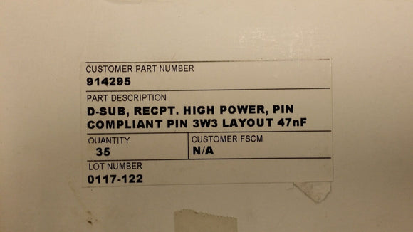 (1) 914295 EMI FILTERED HIGH POWER D-SUB 3 PIN 3W3 LAYOUT 47nF 400VDC PRESS-FIT