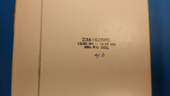 (2 PCS) 23A152RPC  JW MILLER 2 MHz - 18.70 MHz ADJUSTABLE P.C. COIL