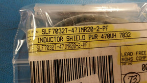 (10 PCS) SLF7032T-471MR20-2-PF TDK Fixed Inductors 470uH 20% 7MM ROHS